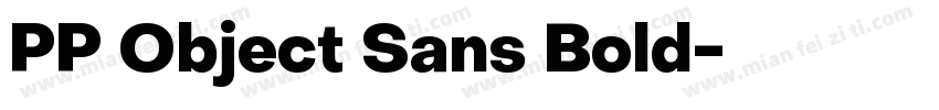 PP Object Sans Bold字体转换